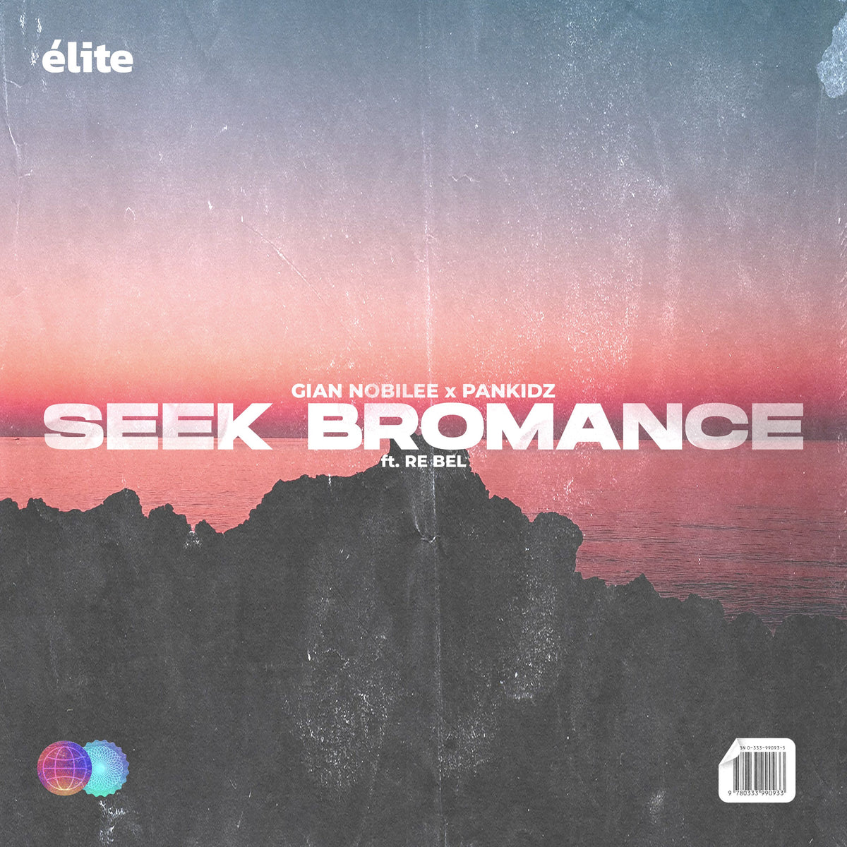 GIAN NOBILEE x PANKIDZ - Seek Bromance (feat. Re Bel)