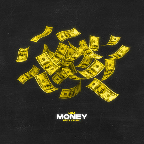 LISA - MONEY (HÄWK VIP Edit)